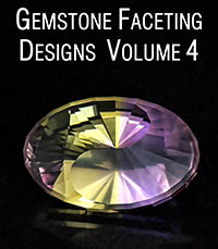 A collection of my best Gemstone Faceting Designs Volume 4 Cover gem facet diagrams
