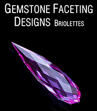 Gemstone Faceting Designs Briolettes Cover gem facet diagrams