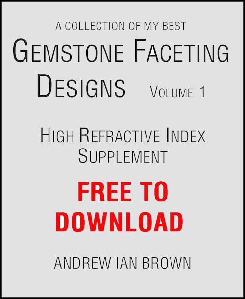 A collection of my best Gemstone Faceting Designs Volume 1 High RI Cover gem facet diagrams